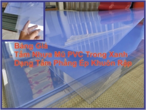 gia tam nhua mu plastic pvc trong xanh dang phang cat ep khuon rap dinh hinh